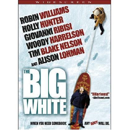    /Big White, The/