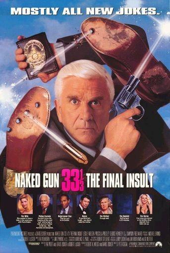   III /Naked Gun 33 1/3: The Final Insult/